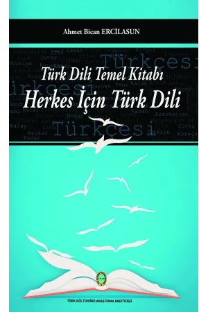Türk Dili Temel Kitabı Herkes İçin Türk Dili
