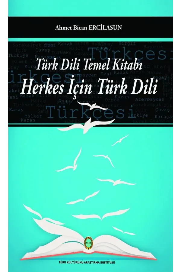 Türk Dili Temel Kitabı Herkes İçin Türk Dili