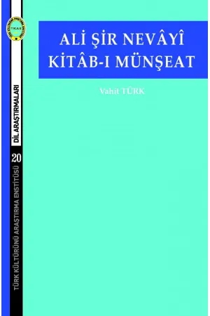 Ali Şir Nevâyî  Kitâb-ı Münşeat