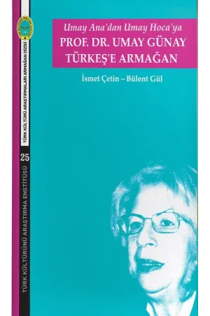 Prof. Dr. Umay Günay Türkeş'e Armağan