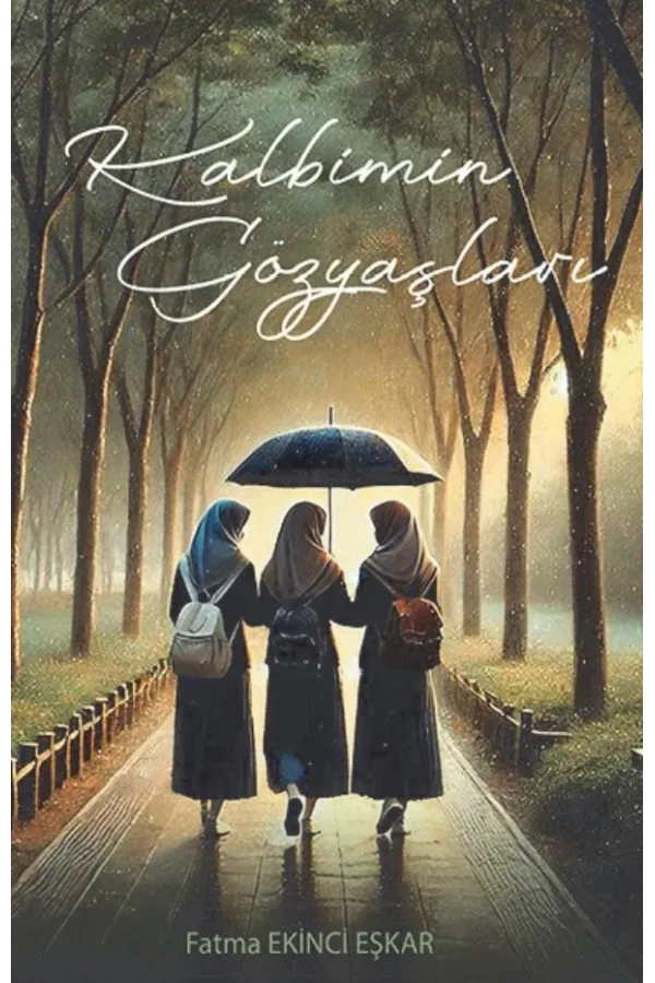 Kalbimin Gözyaşları