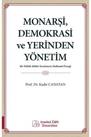 Monarşi, Demokrasi Ve Yerinden Yönetim