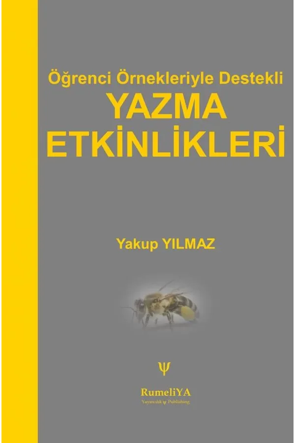 Öğrenci Örnekleriyle Destekli Yazma Etkinlikleri