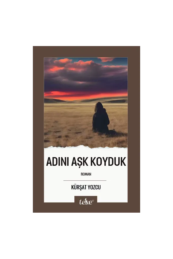 Adını Aşk Koyduk