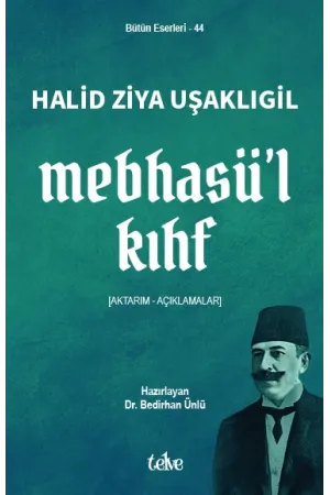 Halid Ziya Uşaklıgil: Mebhasü’l Kıhf
