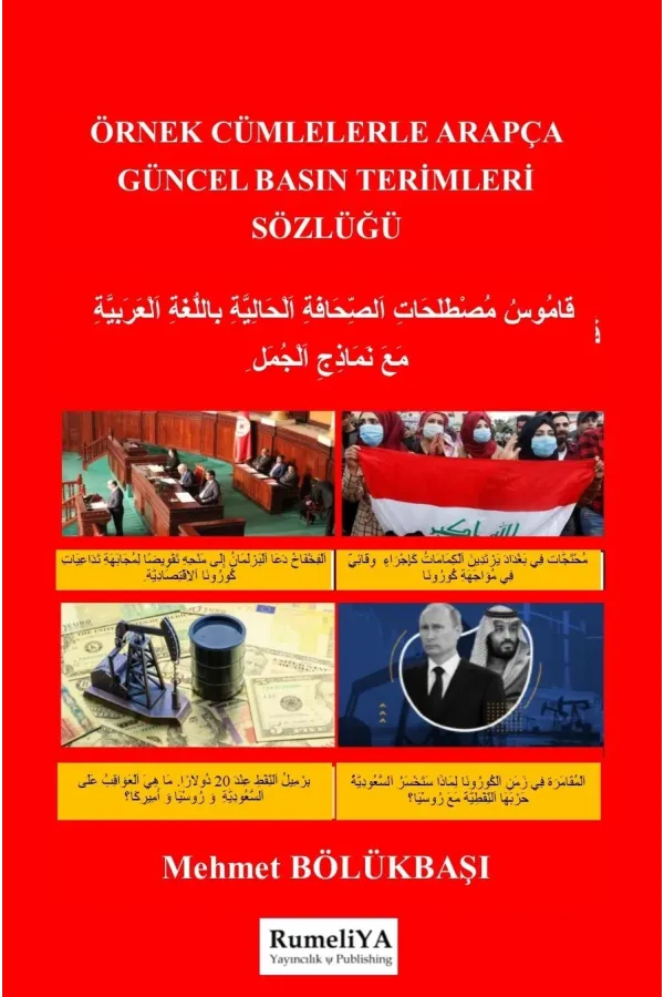 Örnek Cümlelerle Arapça Güncel Basın Terimleri Sözlüğü