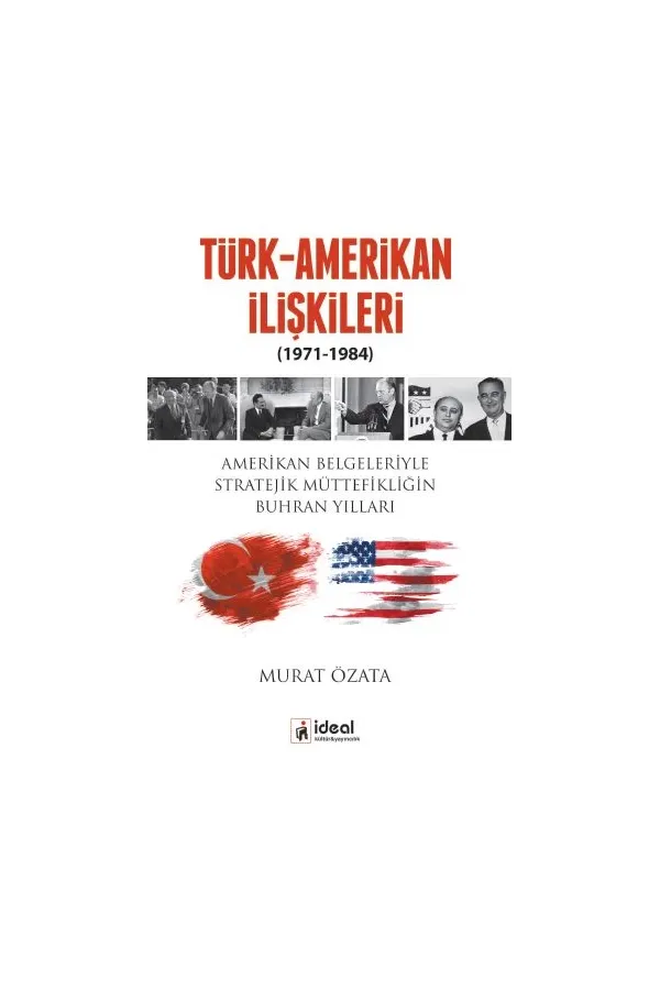 Türk-Amerikan İlişkileri (1971-1984)