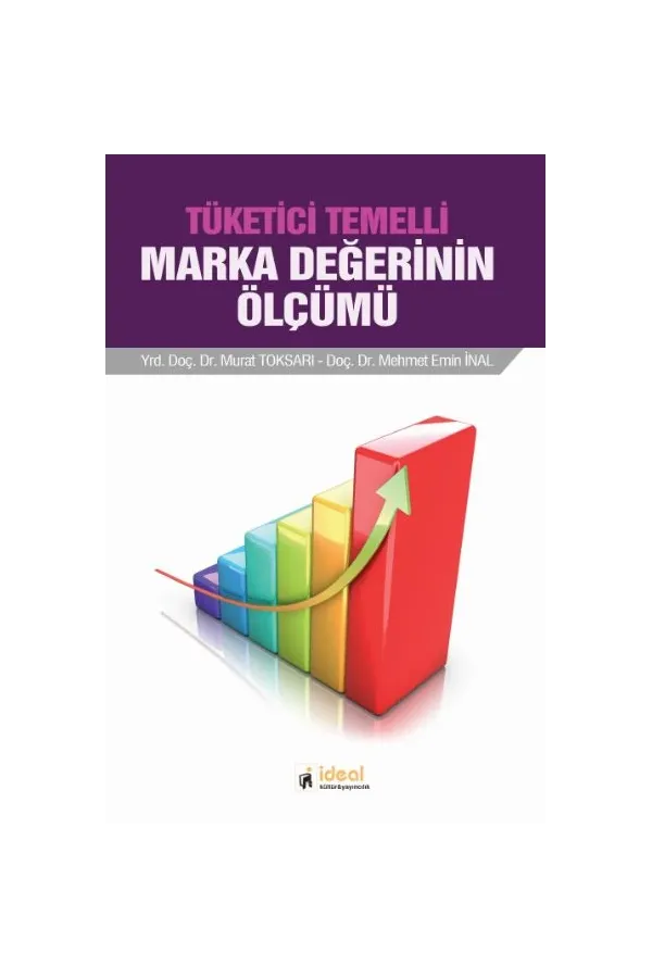 Tüketici Temelli Marka Değerinin Ölçümü