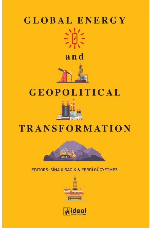 Global Energy and Geopolitical Transformation