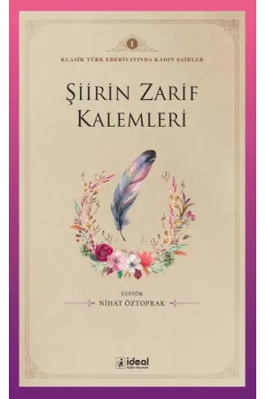 Şiirin Zarif Kalemleri