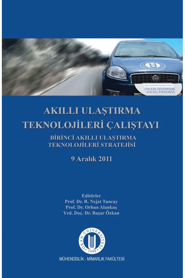 Akıllı Ulaştırma Teknolojileri Çalıştayı