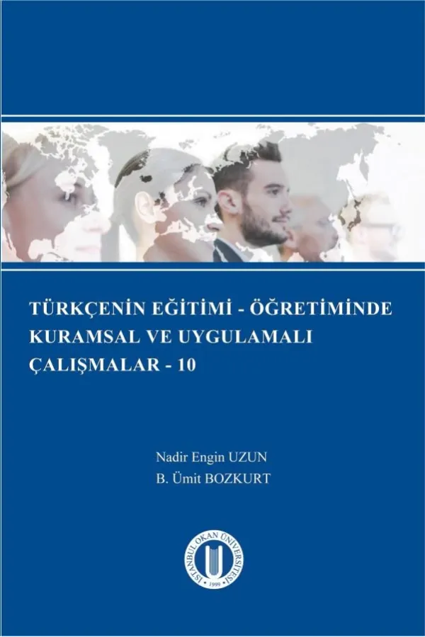 Türkçenin Eğitimi – Öğretiminde Kuramsal ve Uygulamalı Çalışmalar - 10