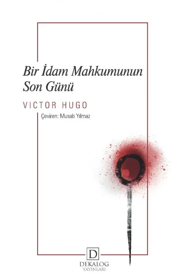 Bir İdam Mahkumunun Son Günü (Cep Boy)