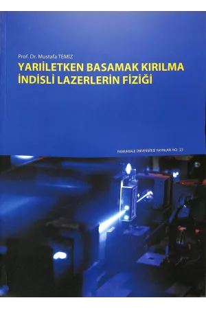 Yarıiletken Basamak Kırılma İndisli Lazerlerin Fiziği