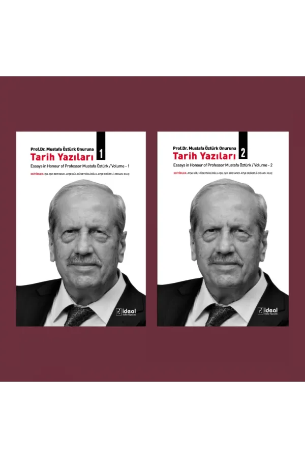 Prof. Dr. Mustafa Öztürk Onuruna Tarih Yazıları (2 Cilt Takım)