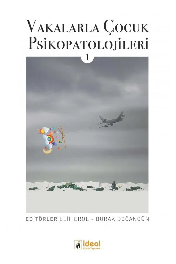 Vakalarla Çocuk Psikopatolojileri - 1