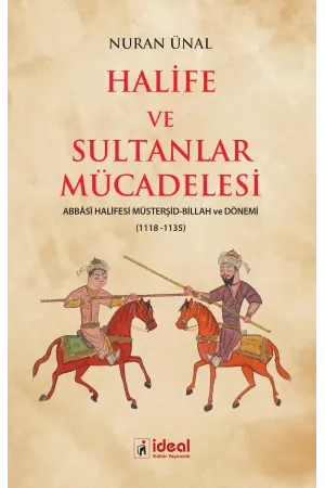 Halife ve Sultanlar Mücadelesi