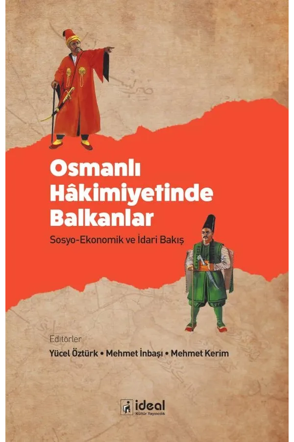 Osmanlı Hâkimiyetinde Balkanlar