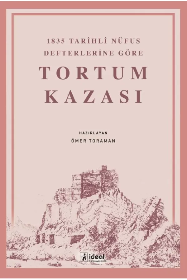 1835 Tarihli Nüfus Defterlerine Göre Tortum Kazası