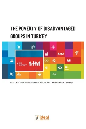 The Poverty of Disadvantaged Groups in Turkey