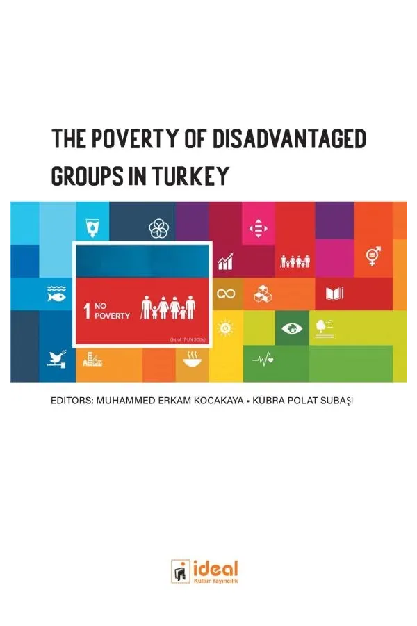 The Poverty of Disadvantaged Groups in Turkey