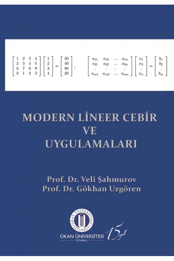 Modern Lineer Cebir ve Uygulamaları