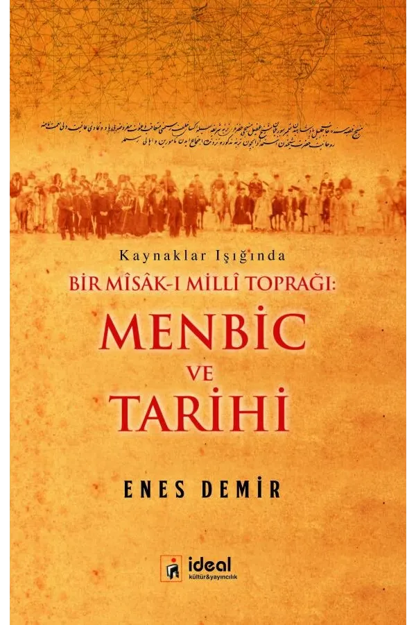 Bir Misak-ı Milli Toprağı Menbic ve Tarihi