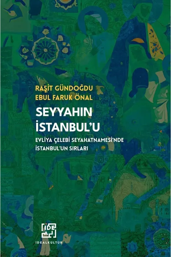 Seyyahın İstanbul’u
