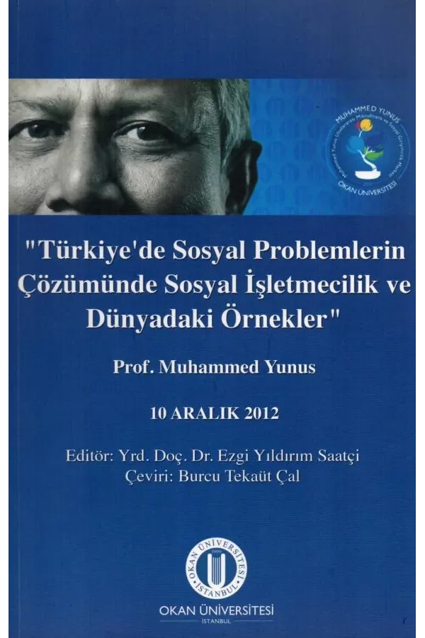 “Türkiye'de Sosyal Problemlerin Çözümünde Sosyal İşletmecilik ve  Dünyadaki Örnekler”