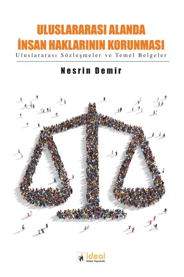Uluslararası Alanda İnsan Haklarının Korunması