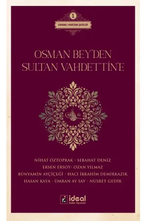 Osman Bey'den Sultan Vahdettin'e
