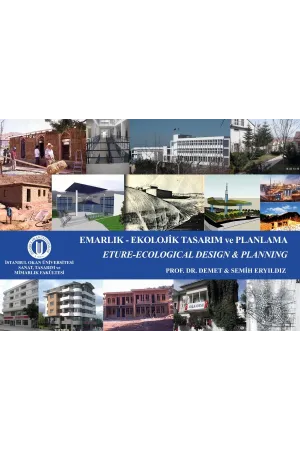 Emarlık-Ekolojik Tasarımı ve Planlama - Eture-Ecological Design & Planning