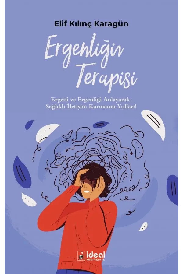 Ergenliğin Terapisi
