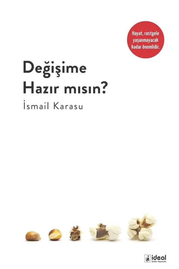 Değişime Hazır Mısın?
