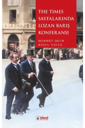The Times Sayfalarında Lozan Barış Konferansı