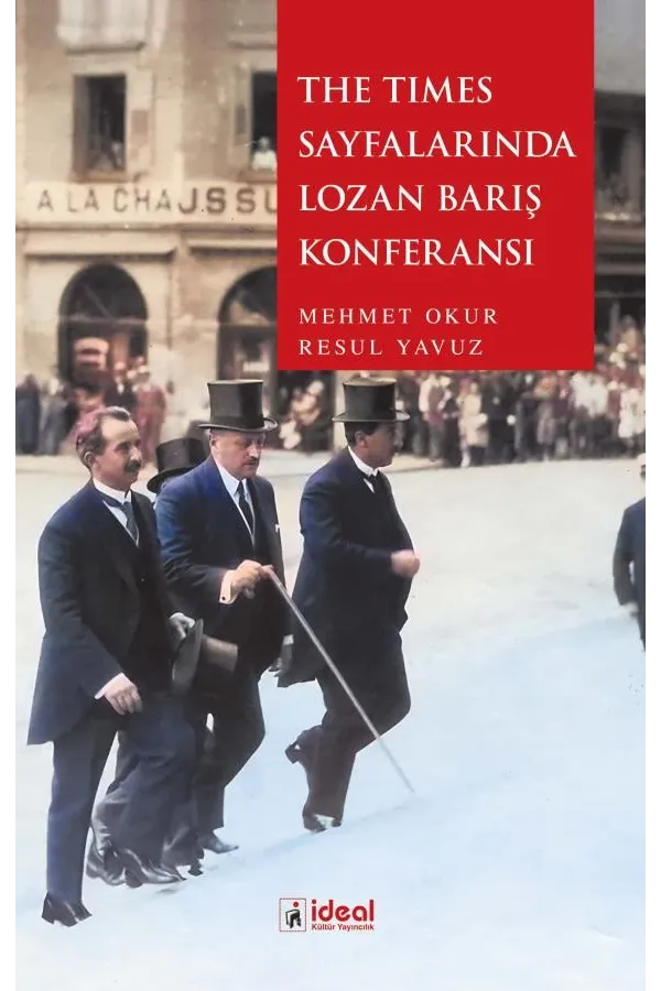 The Times Sayfalarında Lozan Barış Konferansı