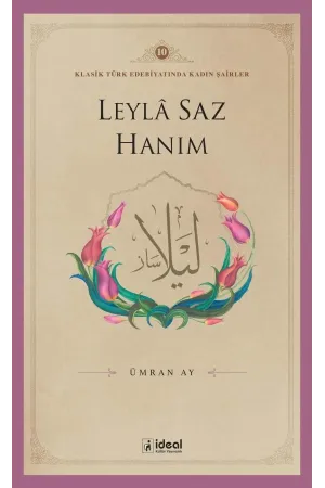 Leylâ Saz Hanım