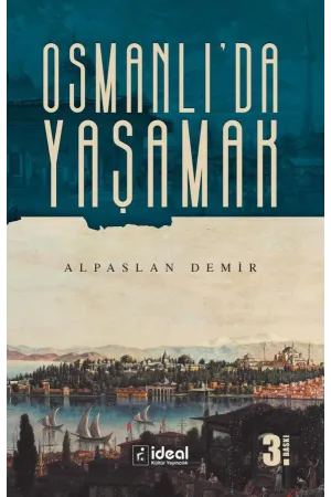 Osmanlı'da Yaşamak