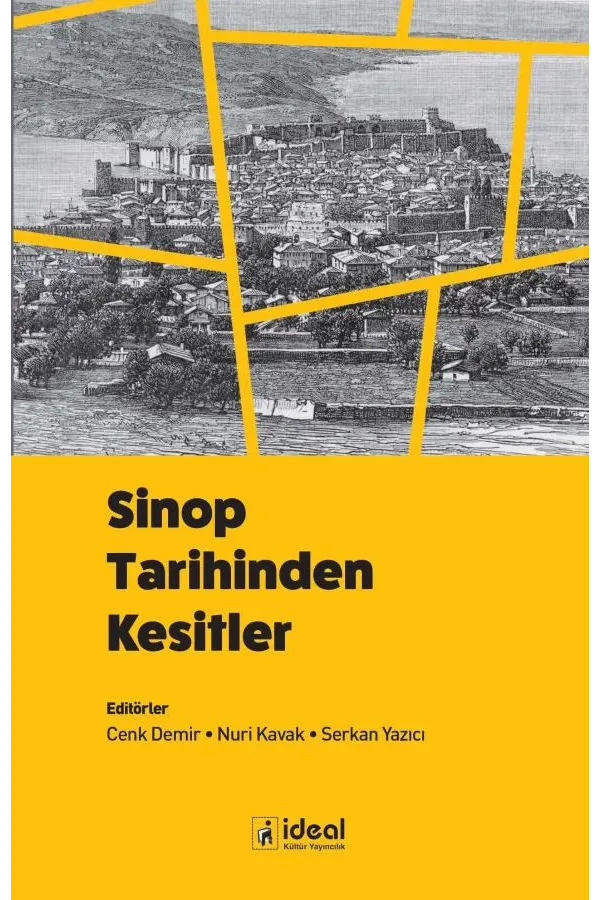 Sinop Tarihinden Kesitler