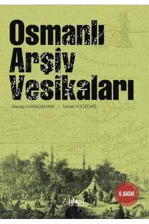 Osmanlı Arşiv Vesikaları