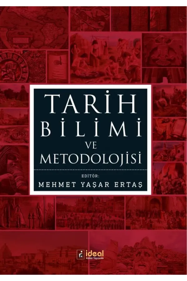 Tarih Bilimi Ve Metodolojisi