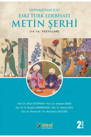 Üniversiteler İçin Eski Türk Edebiyatı Metin Şerhi (14-16.) Yüzyıllar