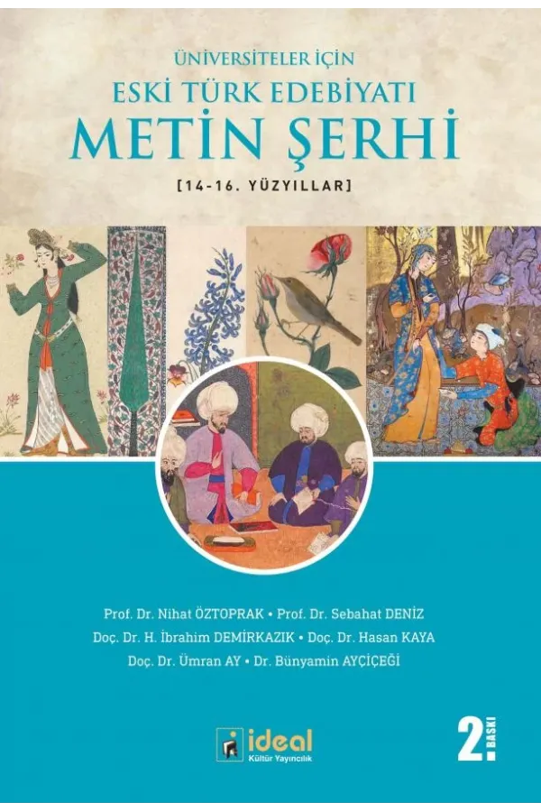 Üniversiteler İçin Eski Türk Edebiyatı Metin Şerhi (14-16.) Yüzyıllar