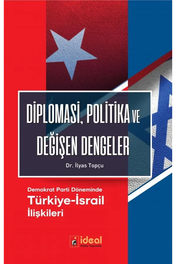 Diplomasi, Politika ve Değişen Dengeler