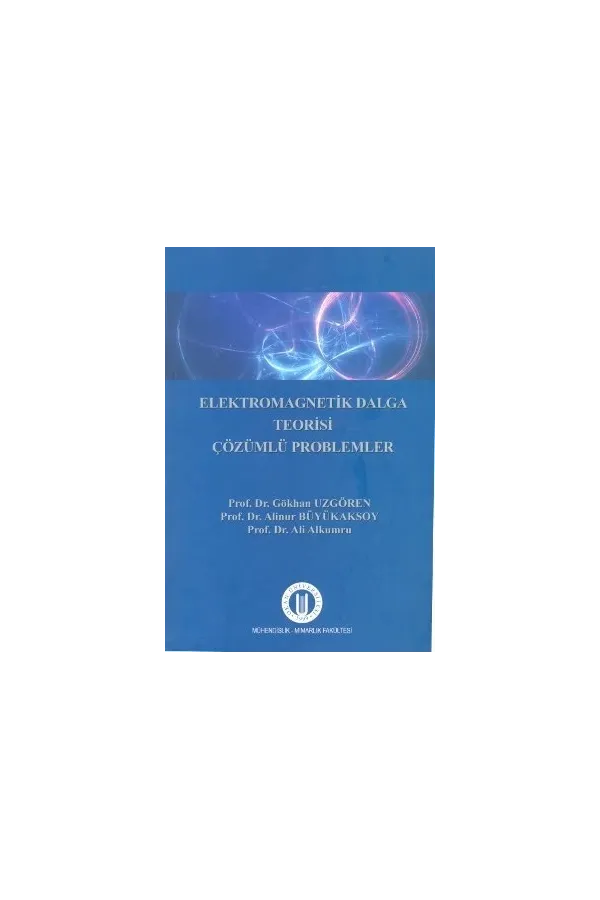 Elektromagnetik Dalga Teorisi Çözümlü Problemler