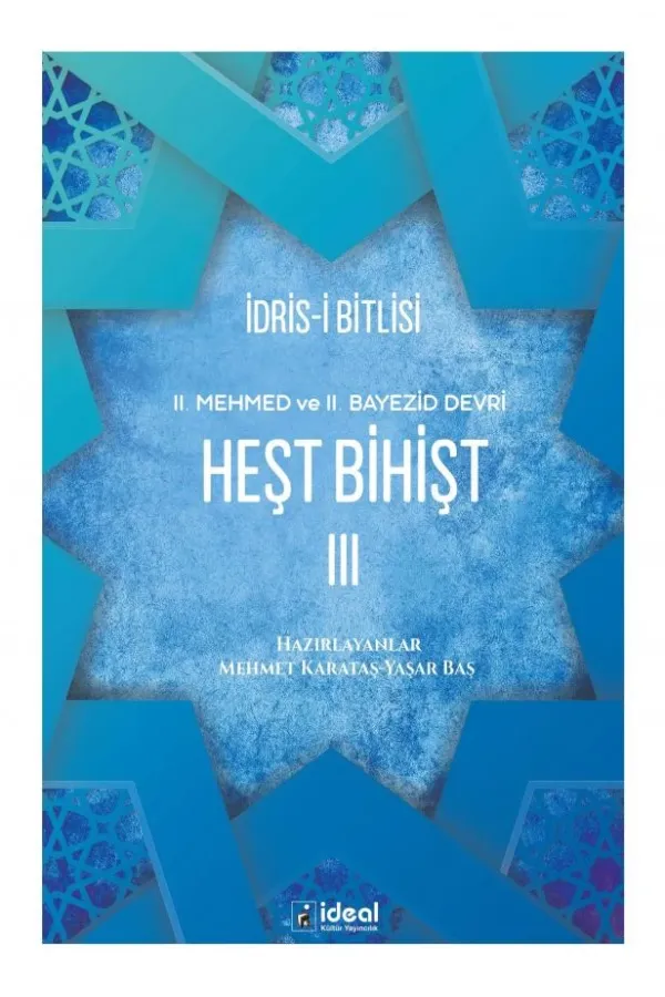 Heşt Bihişt - III