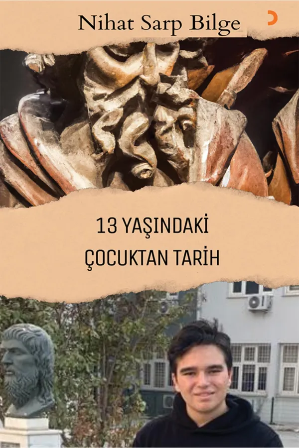 13 Yaşındaki Çocuktan Tarih