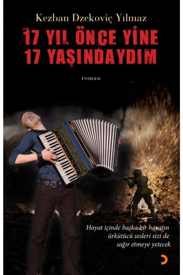 17 Yıl Önce Yine 17 Yaşındaydım