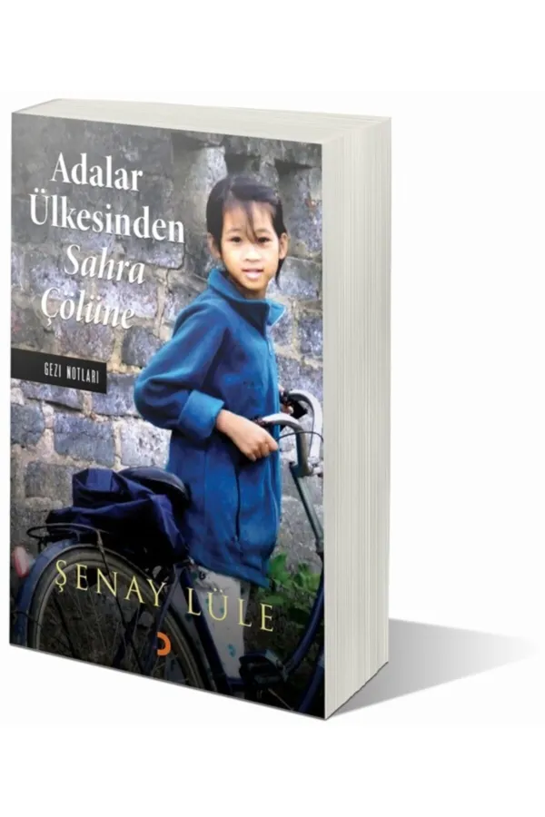 Adalar Ülkesinden Sahra Çölüne