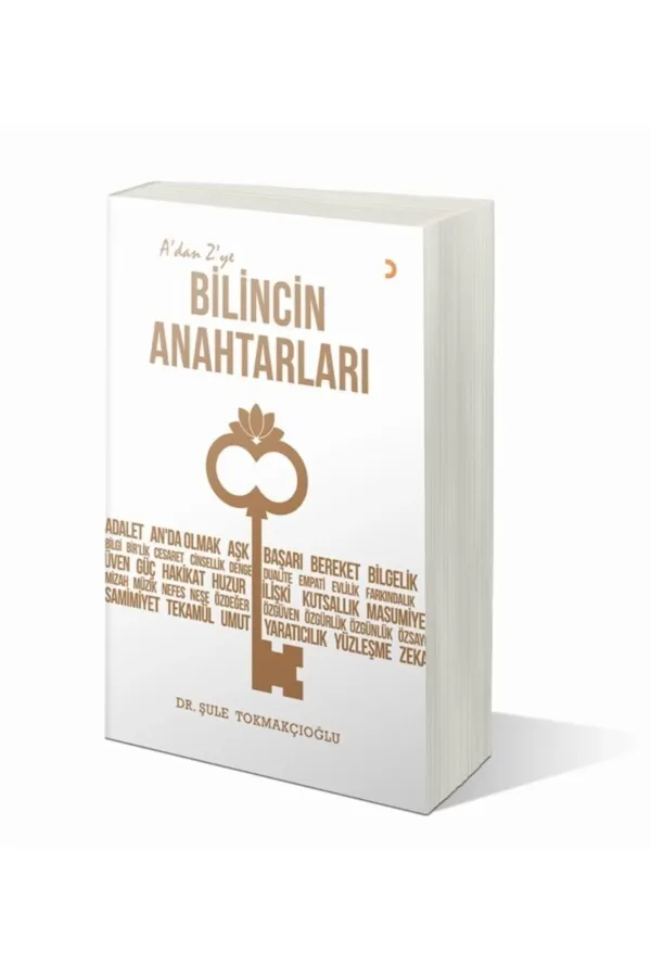 A'dan Z'ye Bilincin Anahtarları